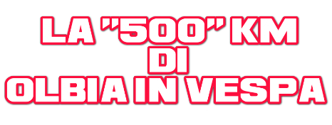 La 500 Km di Olbia in Vespa